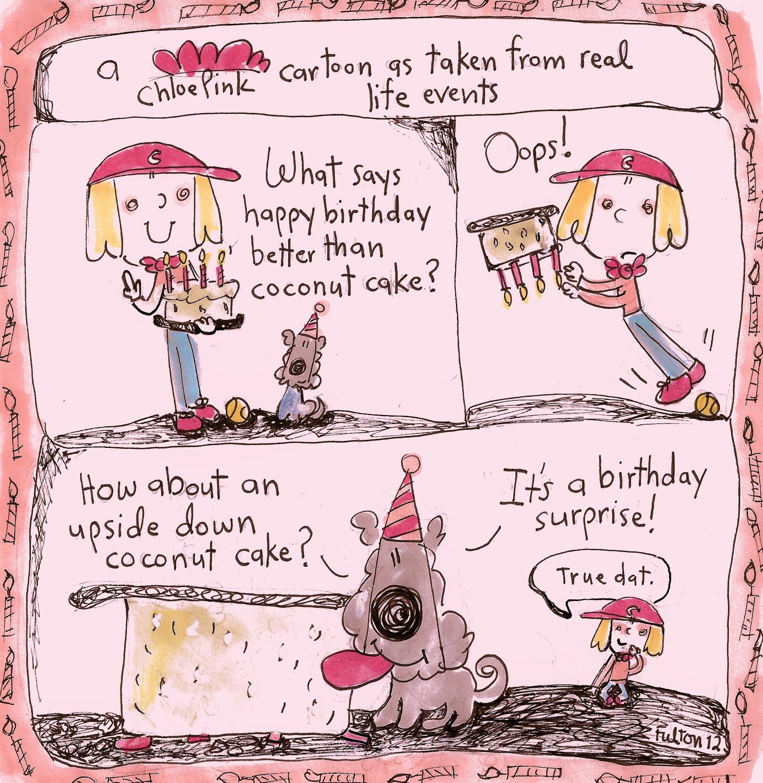 Chloe Pink™ Cartoon: Happy Birthday, Kelly. Follow your dreams, girl