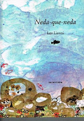 Neda-que-neda, de Leo Lioni. Editorial Kalandraka (2007) Pontevedra