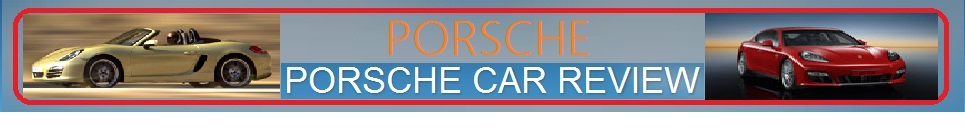 PORSCHE CAR REVIEW