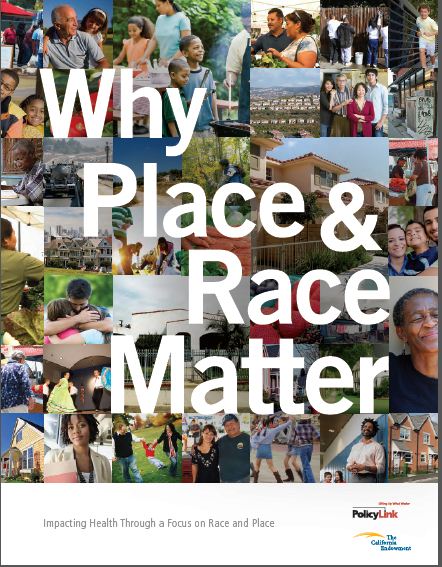 Policy Link Report: Why Race