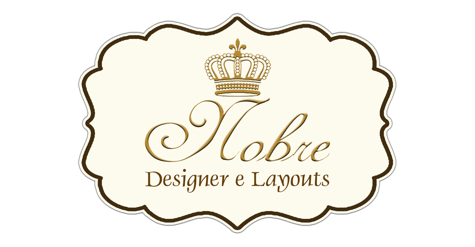 Nobre Designer e Layouts