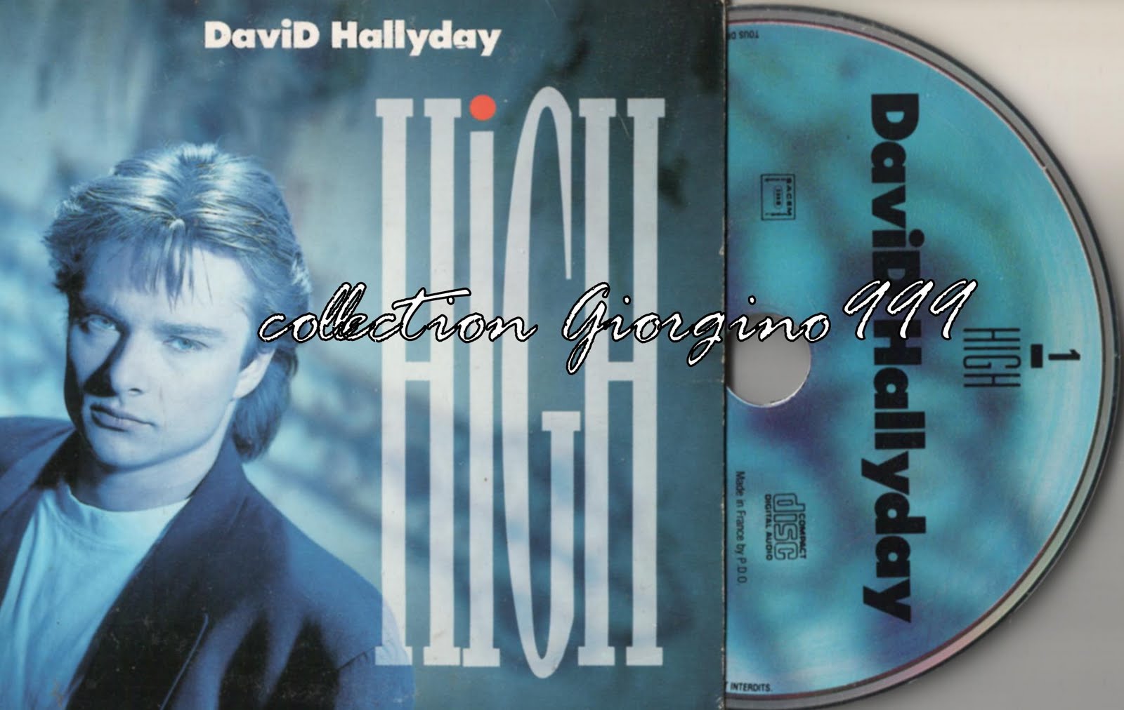 Giorgino999 Le Blog 2 La Memoire Sur Cd David Hallyday High Maxi Cd