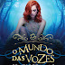 "O Mundo das Vozes Silenciosas", de Carolina Munhóz e Sophia Abrahão ganha capa e sinopse!
