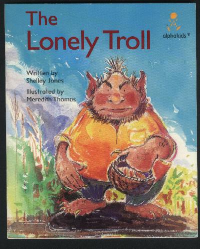 Lonely Troll