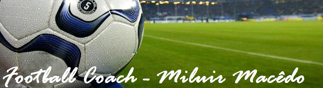 Football Coach - Miluir Macedo