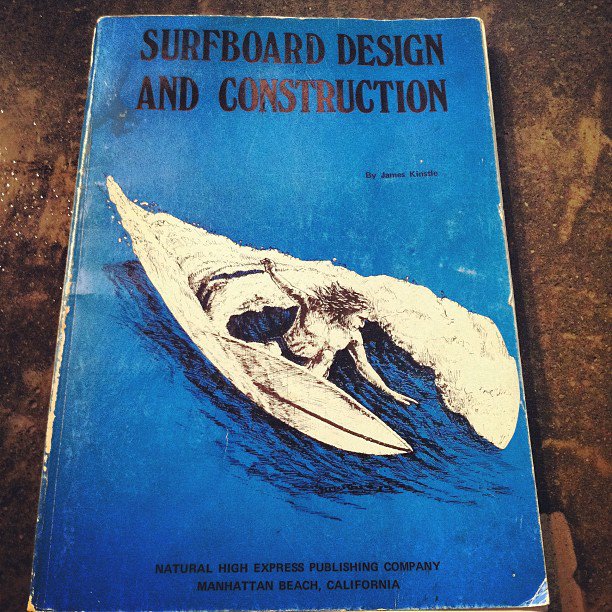 Rogue Wave Surf Shop Surfboard Design And Construction by James Kinstle