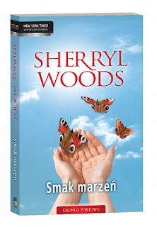 Sherryl Woods - "Smak marzeń"