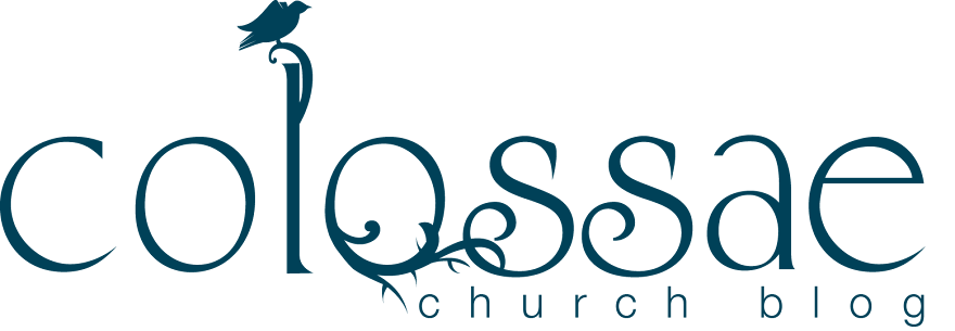 Colossae Church Blog 