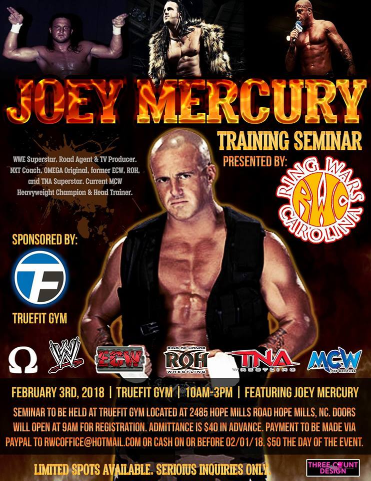 Ring Wars Carolina Training Alert Joey Mercury is coming to