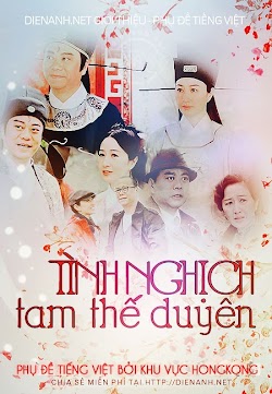 Tình Nghịch Tam Thế Duyên – Always And Ever Tình Nghịch Tam Thế Duyên – Always And Ever