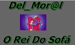 Del_Mor@l O Rei Do Sofá  (88) 96437205