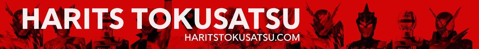 Harits Tokusatsu | Blog Tokusatsu Indonesia