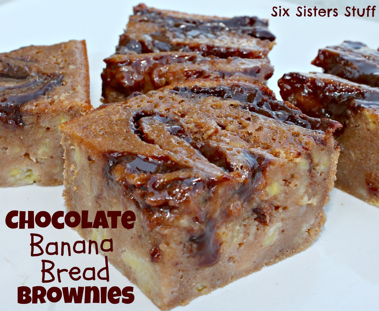 Chocolate Banana Bread Brownies Six Sisters' Stuff