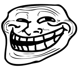 [Image: troll+face.jpg]