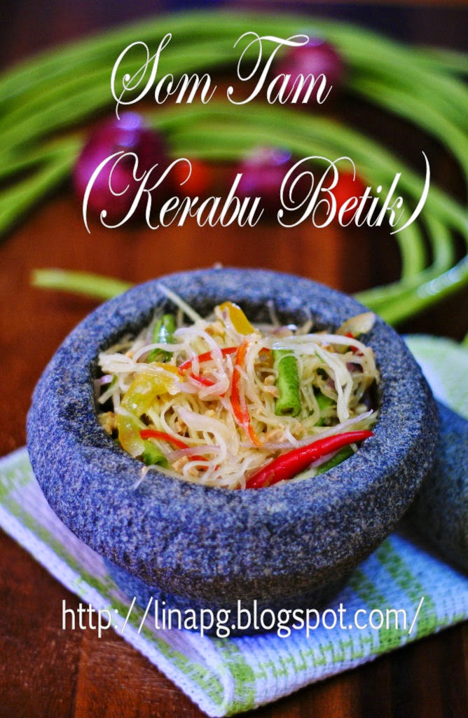 Teratak Mutiara Kasih Resepi Kerabu Betik Muda At Som Tam