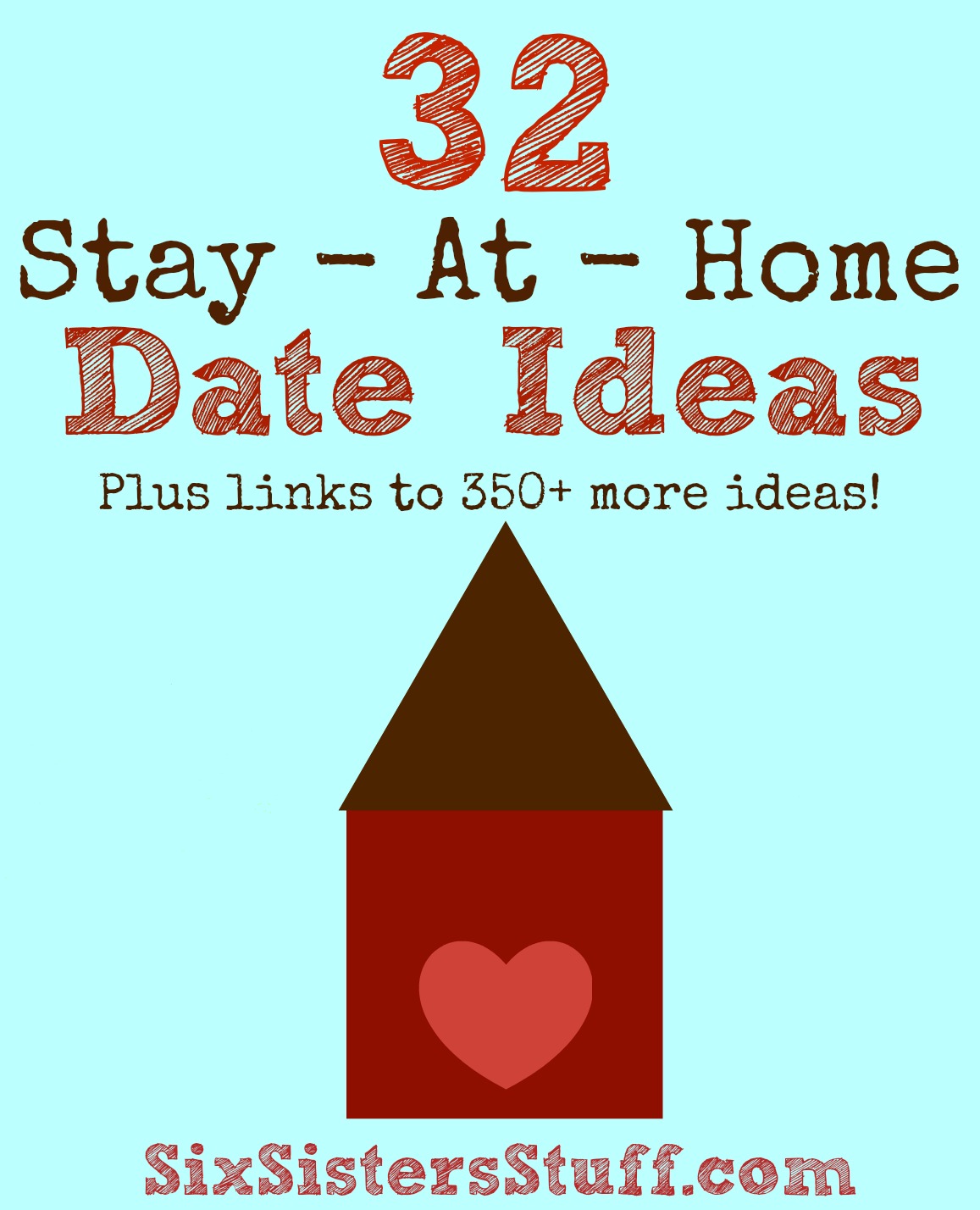 32 stay-at-home date ideas | six sisters' stuff