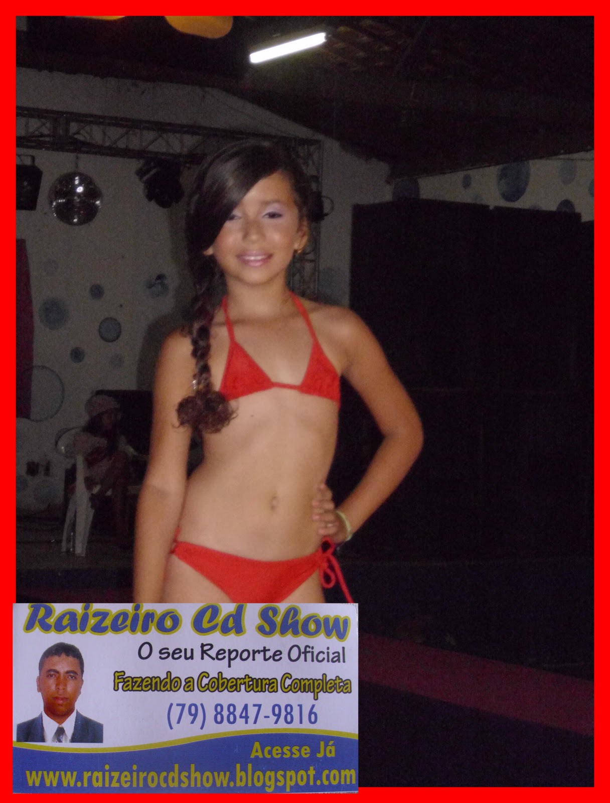 Raizeiro Cds Show: Miss Mirim E BABY MODEL EM CANHOBA-SE 29 / 10 2011