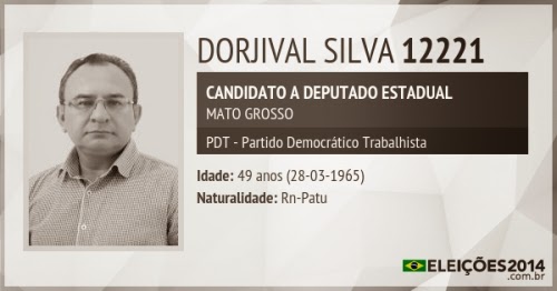 Dorjival Silva é candidato ao cargo de deputado estadual de Mato Grosso