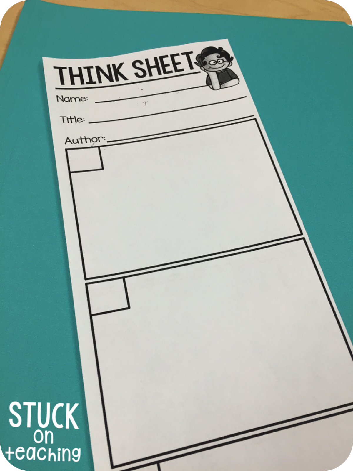 Stuck On Teaching: What are Think Sheets???