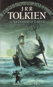speculiction review of unfinished tales by j r r tolkien works of jrr tolkien