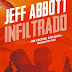 "Infiltrado" de Jeff Abbott | Edições ASA
