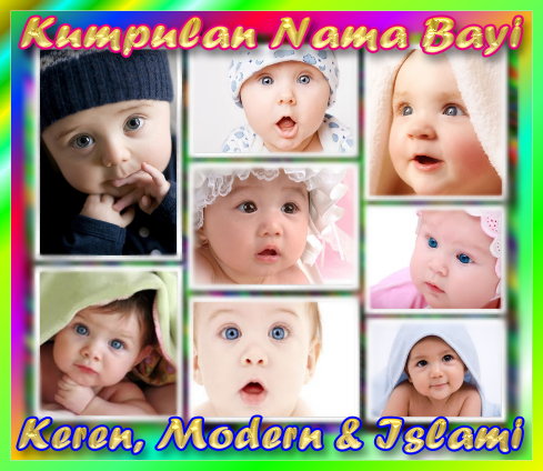 Nama Bayi Perempuan Dan Laki-laki Islam Modern