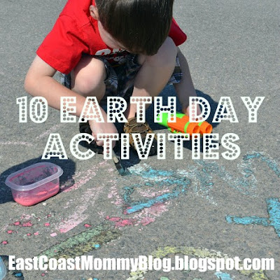 East Coast Mommy: 10 Earth Day Activities for Kids
