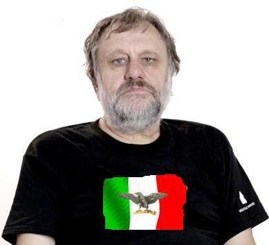 ZIZEK fascista di sinistra