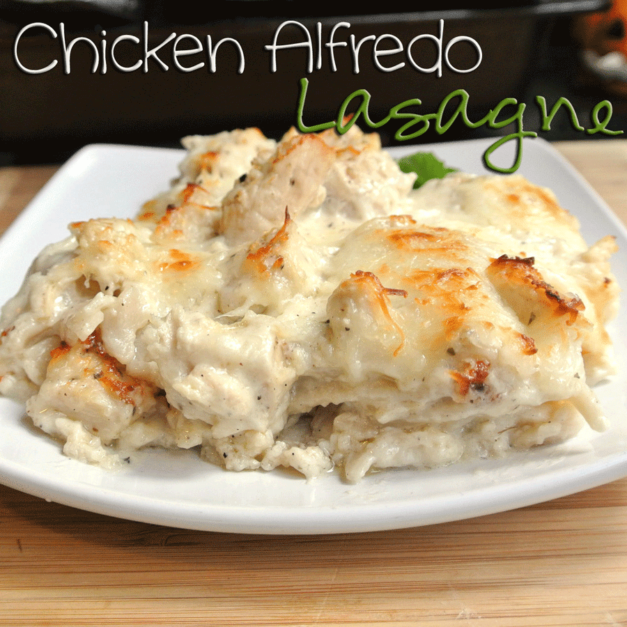 Mom, What's For Dinner? Chicken Alfredo Lasagne