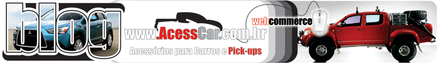 Blog da Acesscar - Acessórios para Pick-ups e Autos em geral.