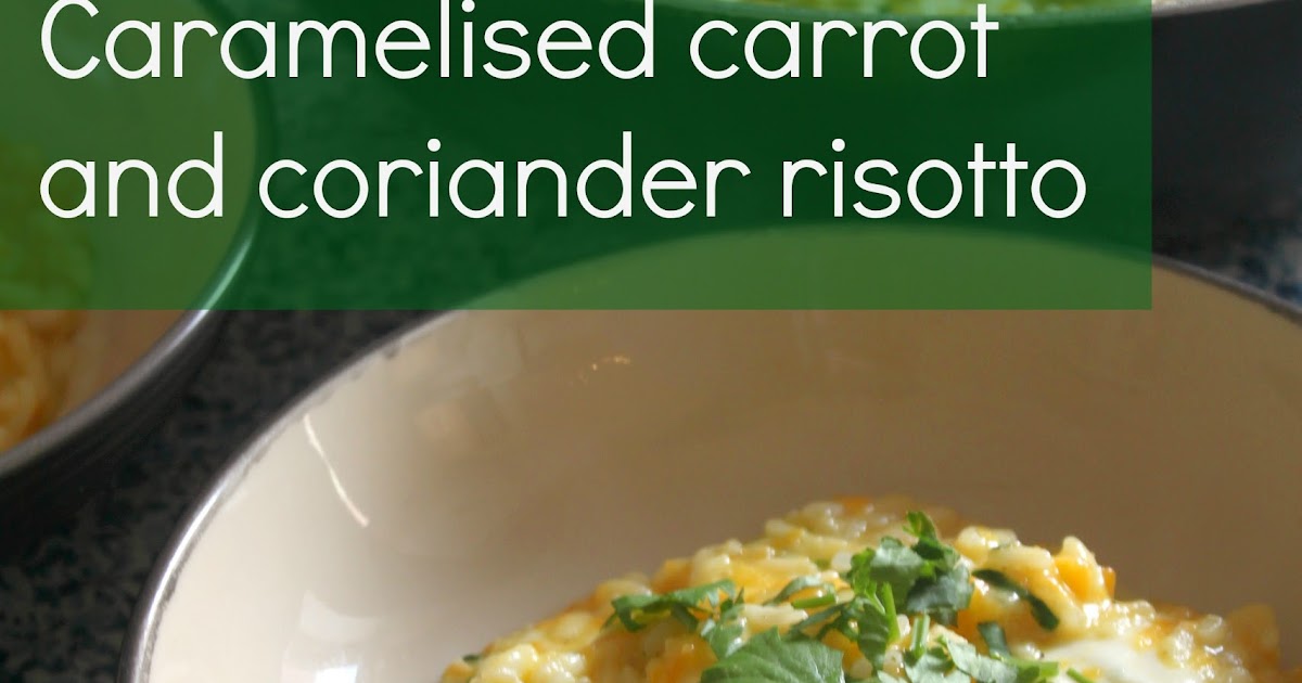 Amuse Your Bouche Caramelised carrot and coriander risotto with mozzarella
