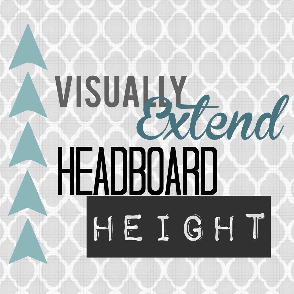 How To Visually Heighten Your Headboard DARIA NYC