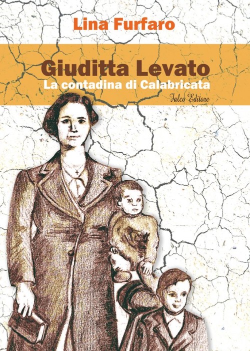 GIUDITTA LEVATO - La contadina di Calabricata