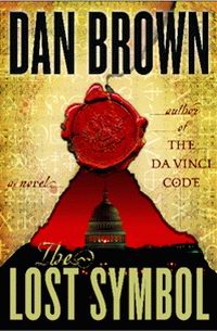 Dan Brown - The Lost Symbol Cover of "The Lost Symbol", a novel by Dan Brown