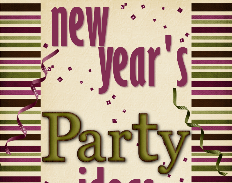 My 10 'no doubt' predictions for 2021 Someday Crafts: New Year's Party Ideas