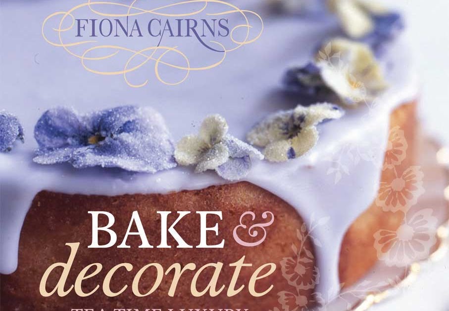 Cookbook Of The Day Bake & Decorate