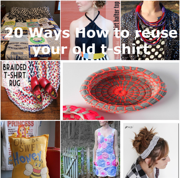 20 Ways How to reuse your old tshirt DIY Beauty and Ideas