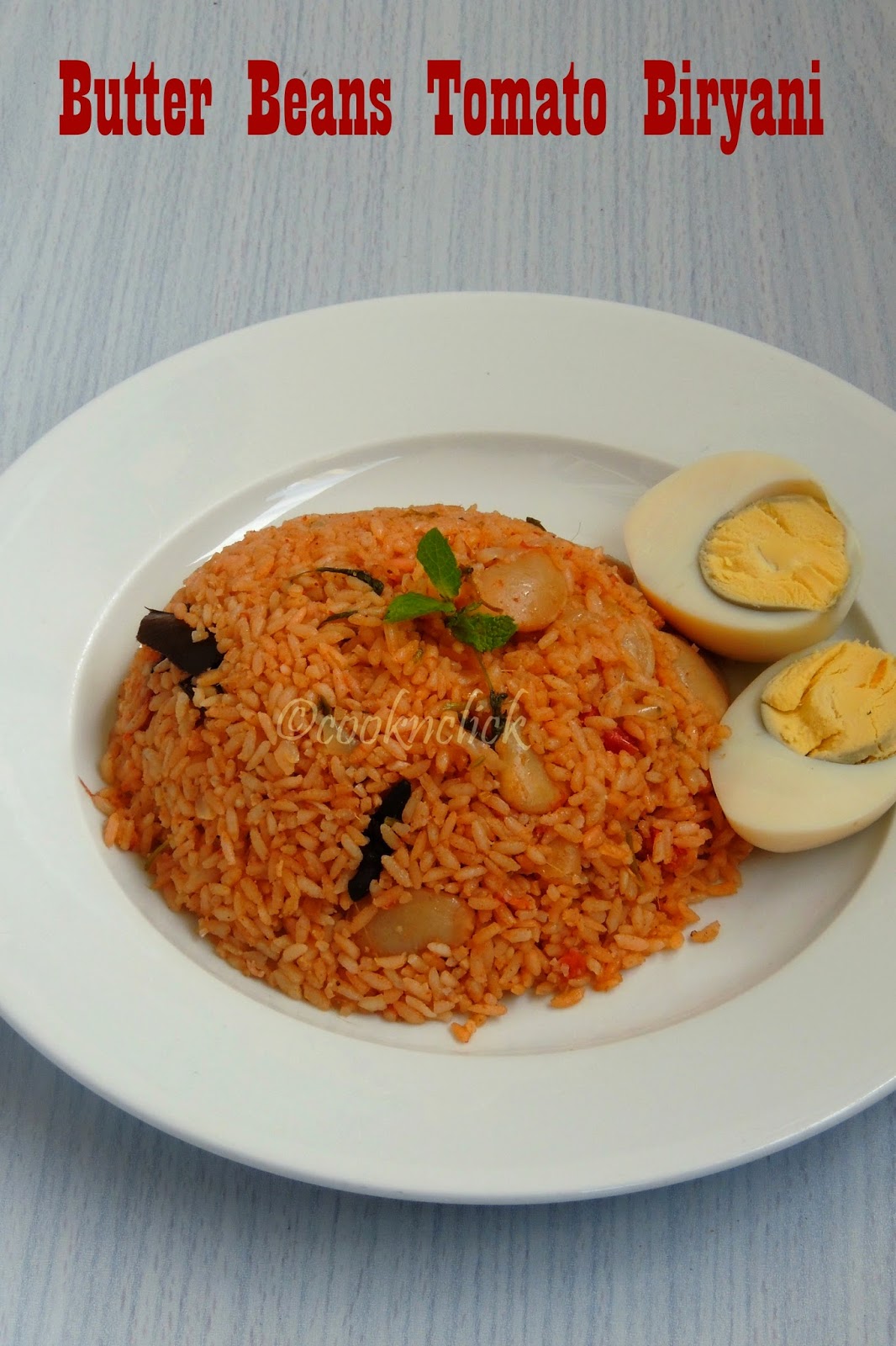 Butter Beans Tomato Biryani Cook N Click