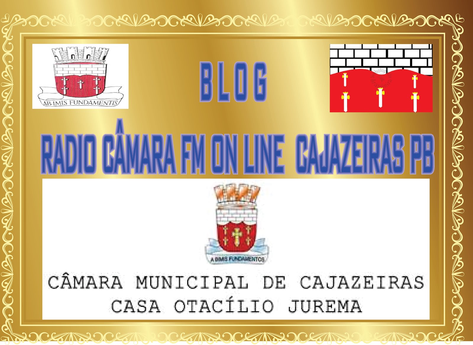 BLOG CÂMARA MUNICIPAL DE CAJAZEIRAS PB  EM FASE  EXPERIMENTAL FM