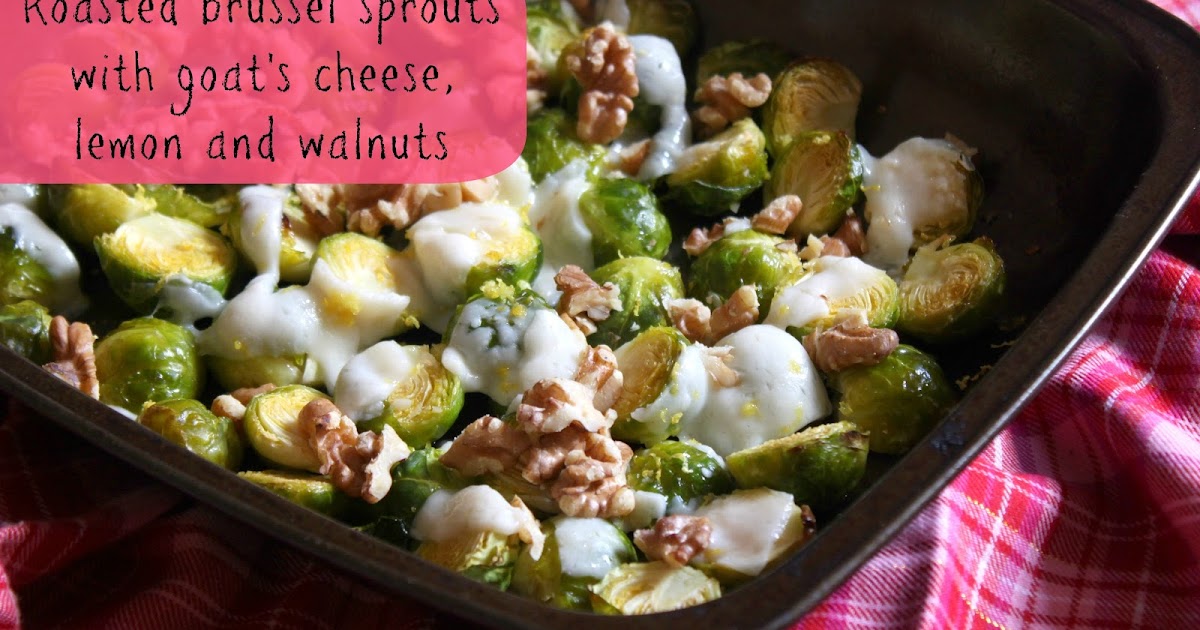 Amuse Your Bouche Roasted brussel sprouts with goat's cheese, lemon
