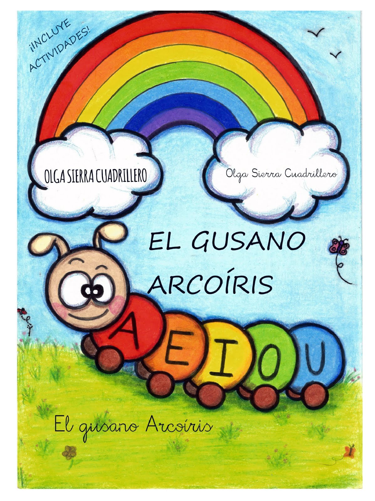 CUENTO: El gusano Arcoíris