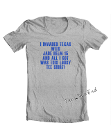Blue on Gray - I Invaded Texas With Jade Helm 15 and All I Got Was This Lousy Tee Shirt!