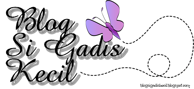 Blog Si Gadis Kecil