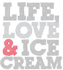 Life, Love & Ice Cream