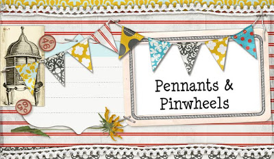 Pennants and Pinwheels