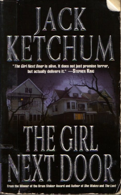 Too Much Horror Fiction The Girl Next Door By Jack Ketchum 1989