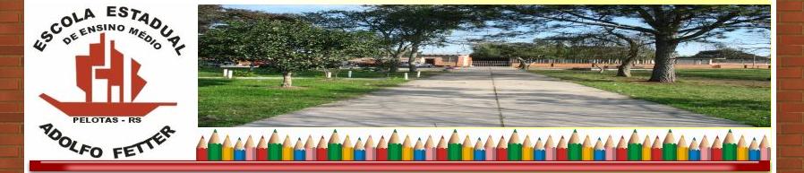 Escola ADOLFO FETTER  Educação, Meio Ambiente, Projetos Interdisciplinares, Pelotas RS