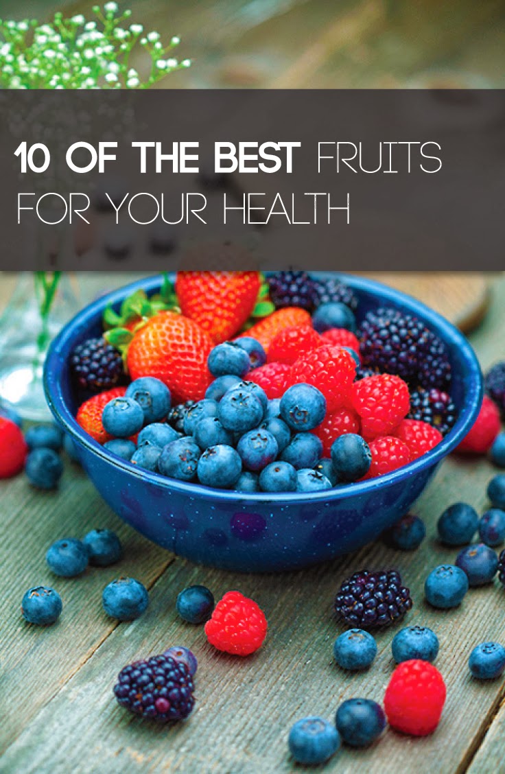 The Shared Feast 10 Of the Best Fruits for Your Health