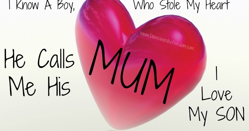 Daveswordsofwisdom.com: I Love My Son