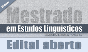 Acesse o portal do Curso de Mestrado em Estudos Linguísticos da UFFS